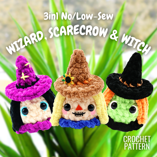 Crochet Pattern 3-in-1 No/Low-Sew Wizard, Scarecrow & Witch